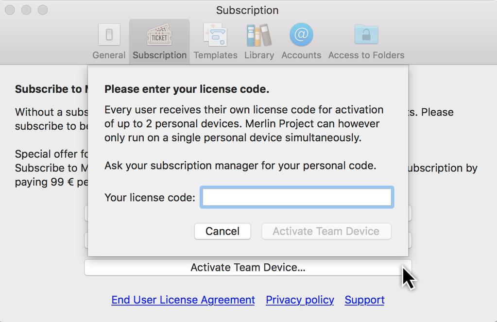 Extend Subscription Cancel Subscription Payment Information Click on Activate This Device. Your subscription will be then activated for this mac.