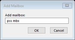 Type the name of the mailbox you wish to add and press OK. The name of the mailbox should resolve.