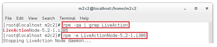 Step 3 Uninstall the previous Node installation by logging in as root user and opening a Terminal. To uninstall, type rpm qa grep LiveAction to return the package name.