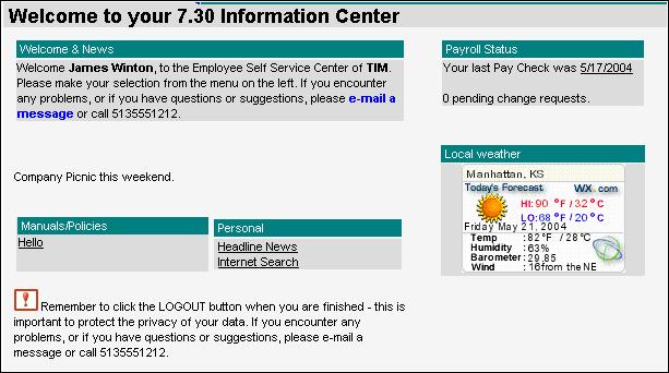 Employee Welcome Screen After having logged in successfully the Employee Welcome Screen will appear.