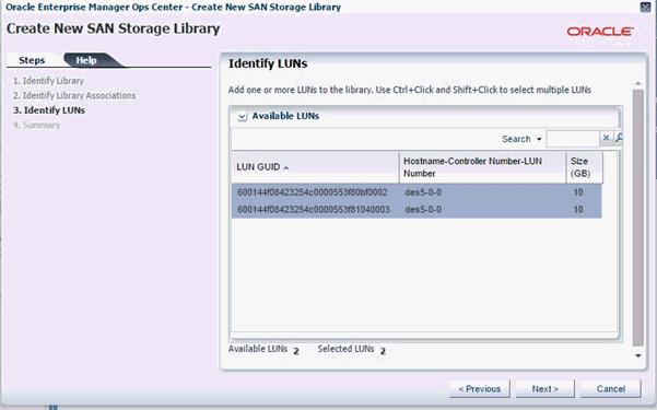 The Create New SAN Storage Library wizard opens. 5. Enter a name and description for the library, then click Next. 6.