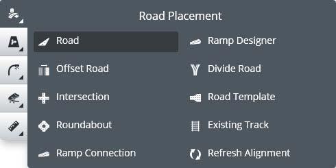 3. Select Road Placement Tools. 4. Select Road. The Road Placement tool settings opens. 5.