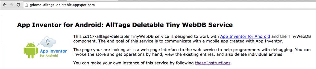 36. Once the deployment succeeds, you have your own active TinyWebDB service at the URL yourprojectid.appspot.com.