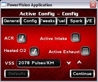 WORKING WITH POWER VISION Power Vision Menus 3 Touch Config. Use the Config tab to set the ACR (Auto Compression Release), Heated O2, VSS, Active Intake, and Active Exhaust.