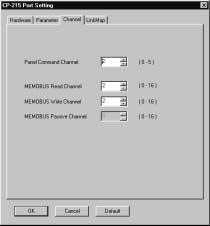 2.1 Communication Manager c) Channel Tab Page Set the number of panel command channels. Set the Panel Command Channel to 2. Other parameters are not used with the MPE720; use the default values.