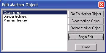 MANAGING THE CHART DATABASE The displayed attributes in the Save Mariner Object dialog are dependent of which type of mariner objects you have selected.
