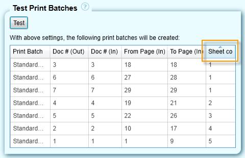 3 Operating Figure 103: Test the print batches Sorting and Print Batch Navigation Click on a column header of the table to sort the documents by the corresponding value (e.