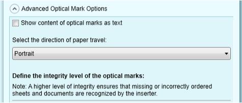 Vol. 3 Operating Advanced Optical Mark Options BCR (Horizontal / Vertical) and 2D Datamatrix Open the Advanced Optical Mark Options by clicking the circled options button.