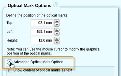 OMS-100 User Manual 3.8.2 Advanced Optical Mark Options The description herein are applicable to BCR and 2D Datamatrix optical marks only.