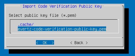 Import Code Verification Public Key In high security mode, all firmware upgrade images (.efp files) will have their signatures (.sig files) verified before being installed.