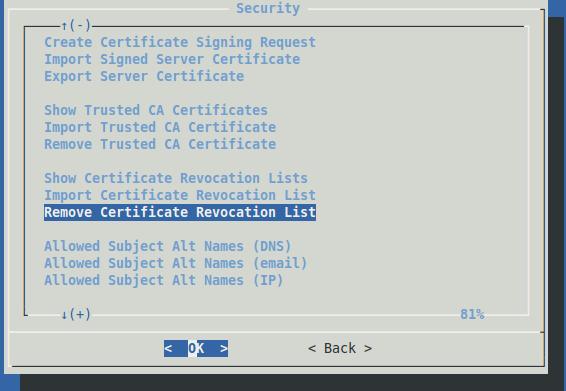 Remove Certificate Revocation List This option allows the administrator to remove and thereby stop checking a CRL.