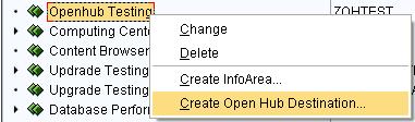 Workbench, choose the Open Hub Destination option.
