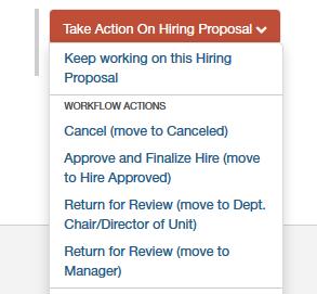 2. After double-checking your information, route the Hiring Proposal through the workflow for approvals.