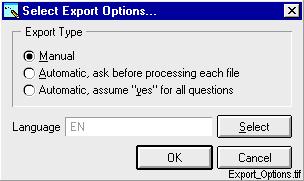 1MRS751258-MUM 10 Text Translation Tool 2 Choose VSO Export from the Texts menu. The Select Export Options dialog box, shown in Figure 83,