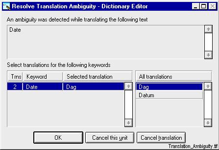 10 Text Translation Tool 1MRS751258-MUM Figure 91. The Resolve Translation Ambiguity dialog box To edit dictionary settings: 1 Choose Settings from the Dictionary menu.