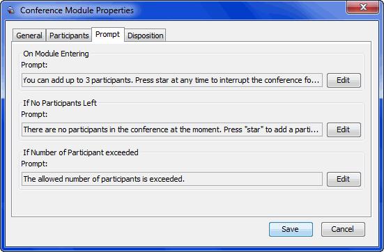 Conference Module Options Description Prompt Tab Prompts that are played during different stages of the conference. You can add one or more prompts from a file, a variable, or from the TTS builder.