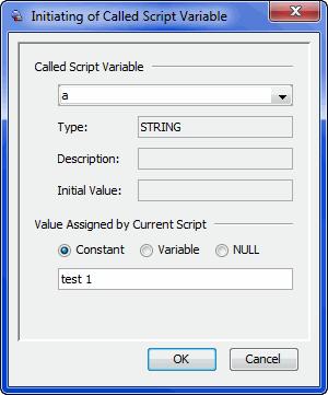 Called Script Variable: List of variables in the foreign script, data type of the variables, and optional description and initial value.