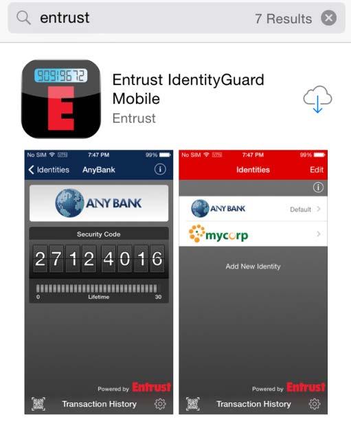 Virtua Dual Authentication Entrust IdentityGuard Enrollment Before beginning, please make sure your device meets the following requirements: - Must have Play or Apps store account created - Latest
