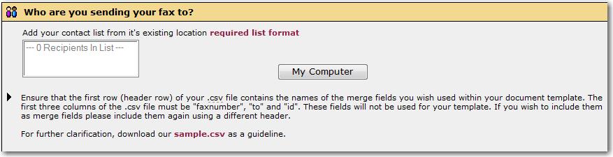 Sending a New To get ready to send a new, select the Web Fax link on Your Secure User Site, or select Web Fax from the Services side-bar menu, then click the Web Fax Merge New link.