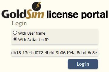 Once you have the ID copied to the clipboard, go to the GoldSim License Portal and you will see the login screen. 2. Choose "With Activation ID" and paste in the activation ID as shown.