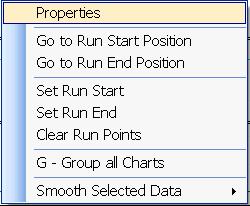 User Settings (Tab Control) 33 Properties, use the Properties menu to select which Data Elements are displayed and the order in which they are displayed. Go to Run Start Position, move cursor to 0.