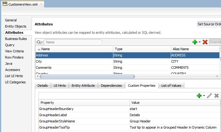 Grouping Columns Together in an ADF Table Component Figure 7-18 Column Custom Attribute Property to Start a Grouped Header in a Dynamic Figure 7-19 shows an attribute (Comment) that defines custom
