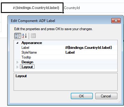 Inserting an ADF Label Component Figure 6-3 ADF Label Component in Design Mode To insert an ADF Label component: 1. Open the integrated Excel workbook. 2.