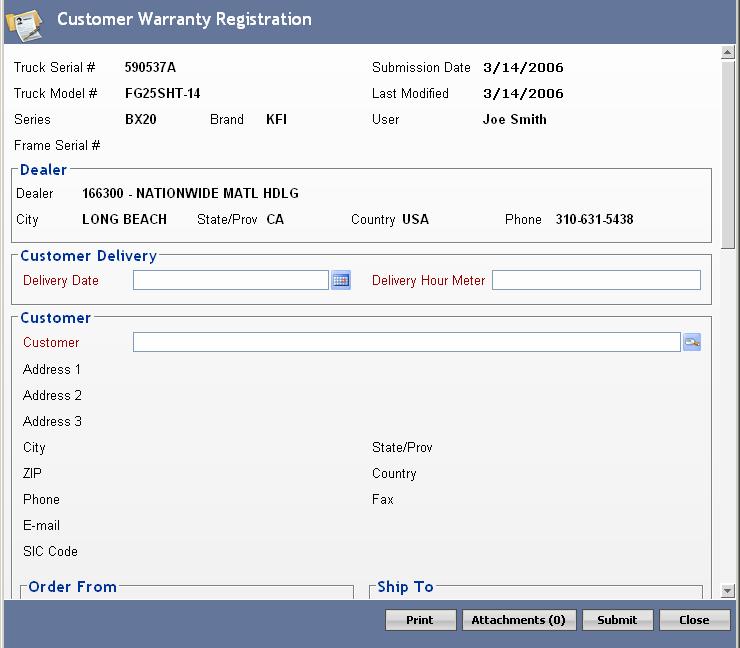 Add a Customer Warranty Registration Note: You must submit a Receiving Inspection Report and Pre-Delivery Inspection Report before submitting a Customer Warranty Registration. 1.