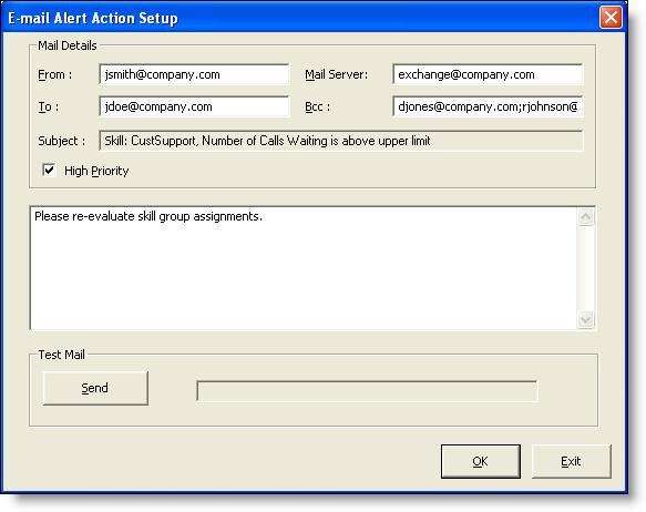 Supervisor Work Flow Administrator 3. Click OK. Message Box Action The Message Box action pop ups a message box containing a customized message on your desktop whenever the threshold rules are met.