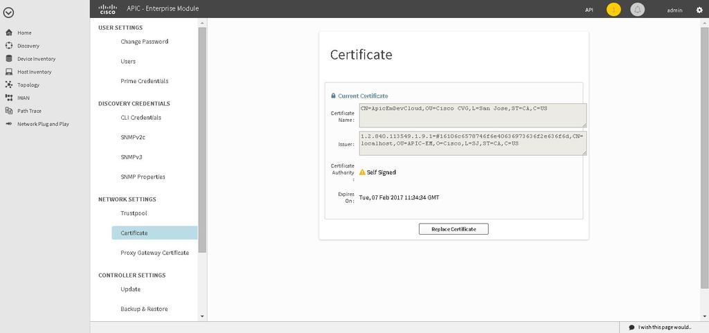 Importing a Certificate You import a certificate and private key using the Certificate window in the Cisco APIC-EM GUI.