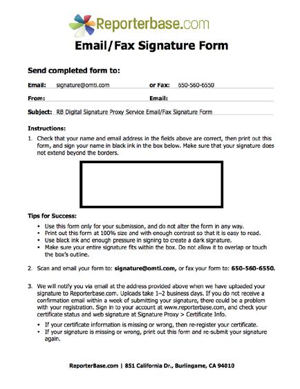 To access the form needed for submitting your signature, click Finish in step 4. 14. The Email/Fax Signature Form is created with your contact information automatically filled in.