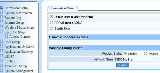 7. Router Setup 7.1. Internet Connection Setting Most connections utilize a dynamic IP (DHCP) and the default is already set to this.