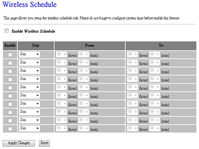 4.6.8 Schedule Choose menu Wireless Schedule, time period allowed for