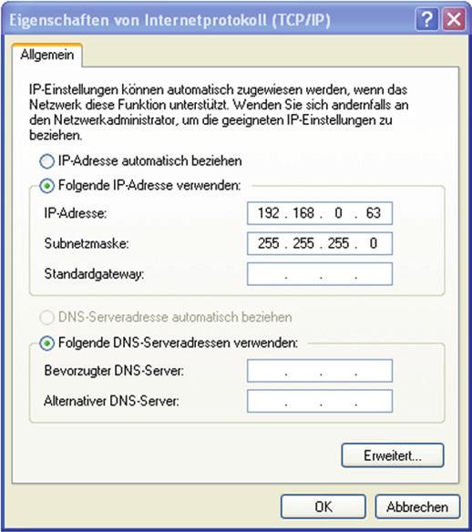 For example Windows XP: [start] Systemsteuerung Netzwerkverbindungen Right-click Local Area Connection a click "Properties" In the dialog box Local Area