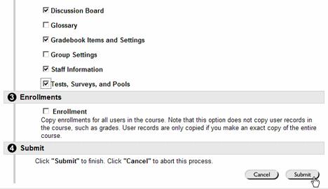 Open the course to copy from. 2. Go to the Control Panel and in the Course Options group, click Course Copy. 3.