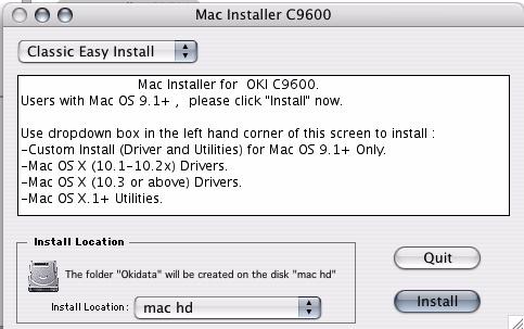 Macintosh Installation OS X.1+ to X.3+ Install the Driver and Utilities Be sure to switch off antivirus software before installing a printer driver. 1. Turn the printer ON. Then, turn the computer ON.
