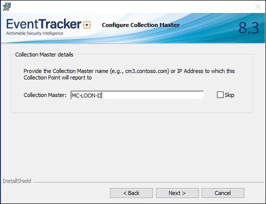 Figure 119 c) Enter Collection Master: name or IP Address, and then select the Next > button.