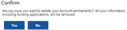 JITs Portal 29 2. Click Yes in the confirmation message. Figure 3.14 Confirmation message of account removal request 3.
