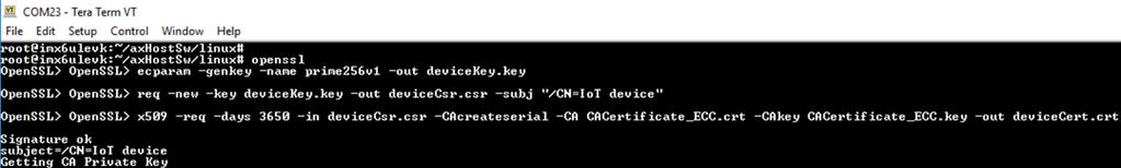 openssl req -new -key devicekey.key -out devicecsr.csr -subj "/CN=IoT device" openssl x509 -req -days 3650 -in devicecsr.csr -CAcreateserial -CA CACertificate_ECC.crt -CAkey CACertificate_ECC.