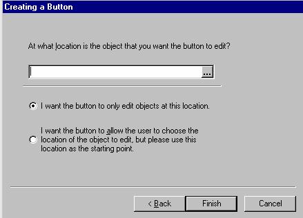 3a. If you have chosen (in step 1) to open a specific object, the following menu will appear. Select the object that you would like the button to open and click Finish.