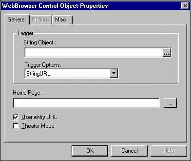 The Web Browser Control Object Properties dialog appears: 5. You must assign a trigger for the web browser control.