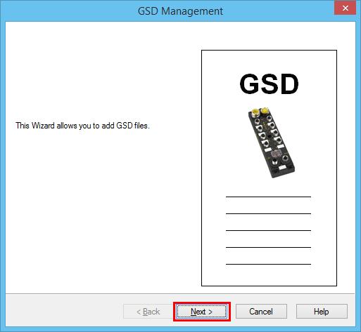 7. The [GSD Management] dialog box appears.