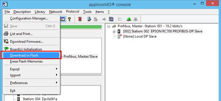 27. Select [File]-[Download in Flash] from the applicomior console menu. Register the configuration to the Fieldbus master board.