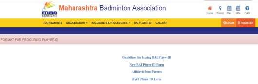 Select procedure for acquiring player ID Click on BWF Player ID Form Download this form and fill up complete and correct information including the tournament name of the first international