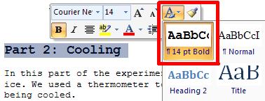 Select the Part 2: Cooling heading and apply the 14 pt Bold Style. Do the same with the Part 3: Water heading.