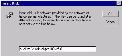 Installation of the Drivers Using MS Windows NT 4.0 10/01 You are then prompted to enter the path containing the network adapter driver.