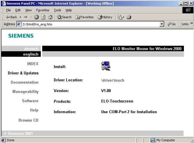 10/01 Installation of the Drivers Using MS Windows 2000 4.1 Installation of the Monitor Mouse for ELO Touchscreen 1. Insert the "PC IL 70 Documentation & Drivers" CD in the CD-ROM drive.