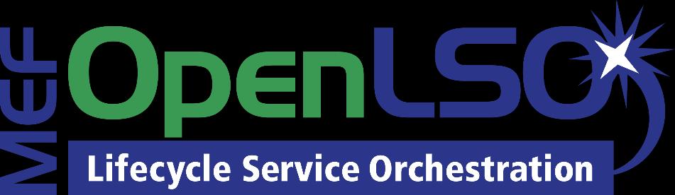 Nature of OpenLSO: A MEF-facilitated open service orchestration ecosystem Collaboration environment for MEF member companies to maximize the alignment of