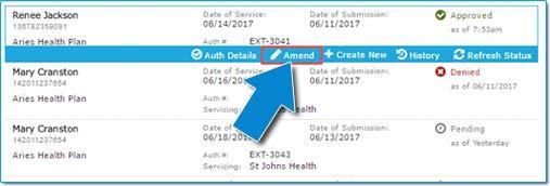 Amending an Authorization You have the ability to amend existing authorizations through the Authorization Log.
