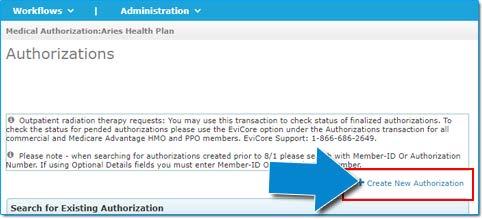 From the Authorizations screen, select the Create New Authorization link: From the Patient Search screen, enter: a.